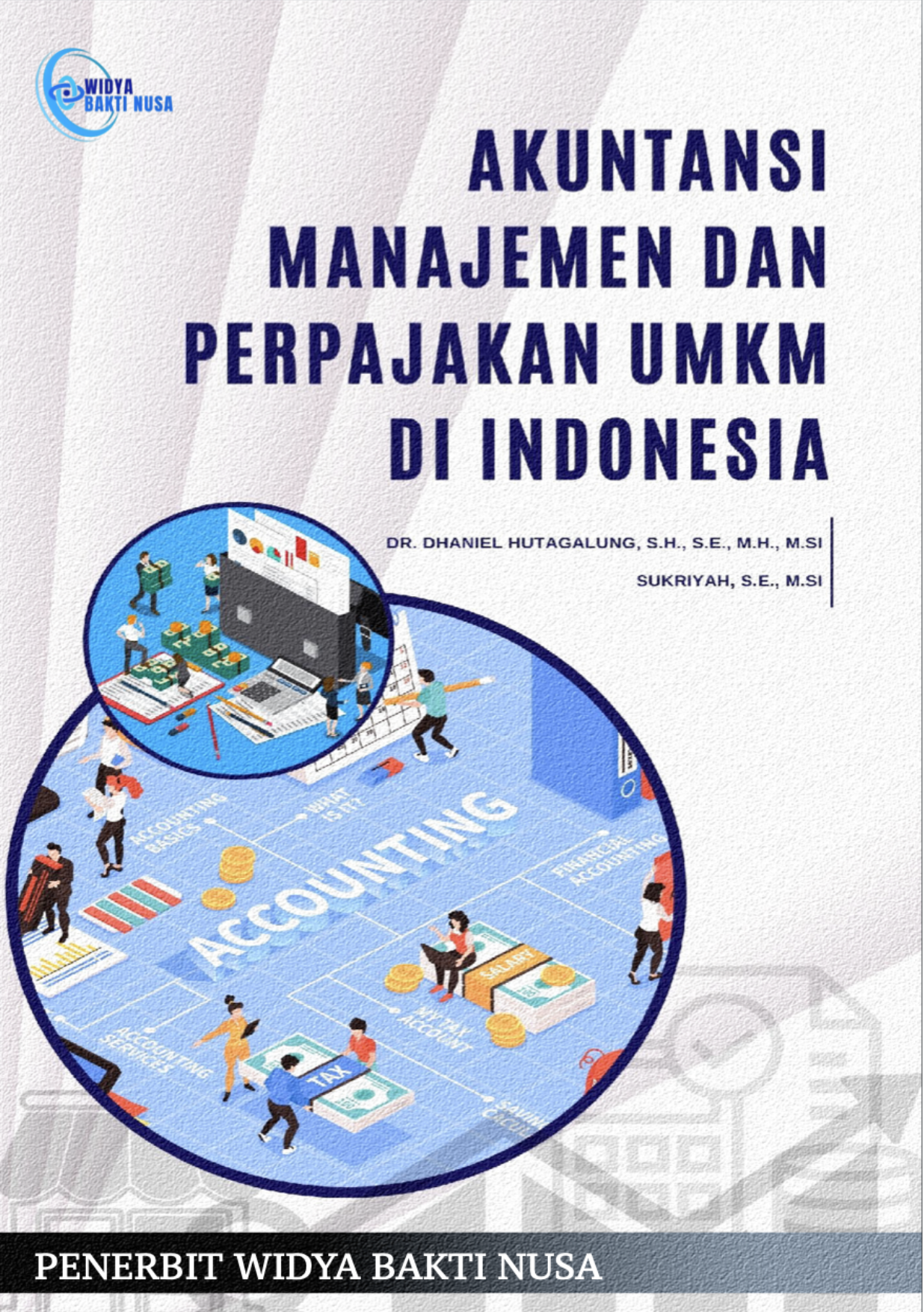 Akuntansi Manajemen dan Perpajakan UMKM di Indonesia